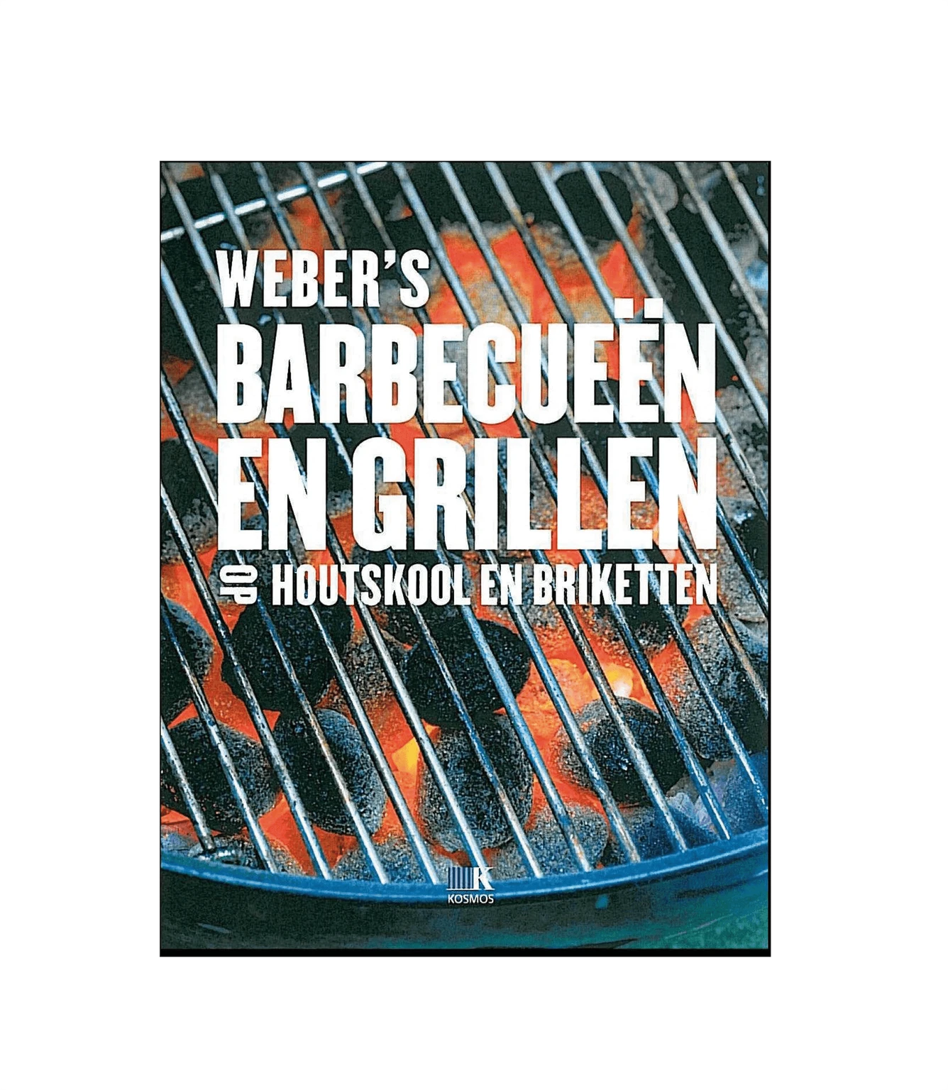 Weber® Receptenboek Barbecueën En Grillen Met Houtskool En Briketten